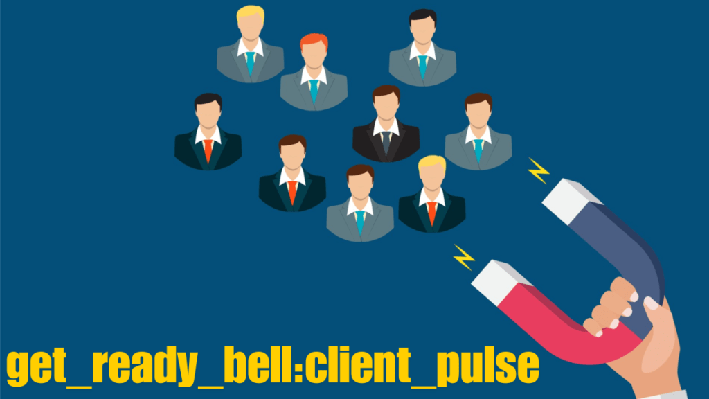 get_ready_bell:client_pulse
